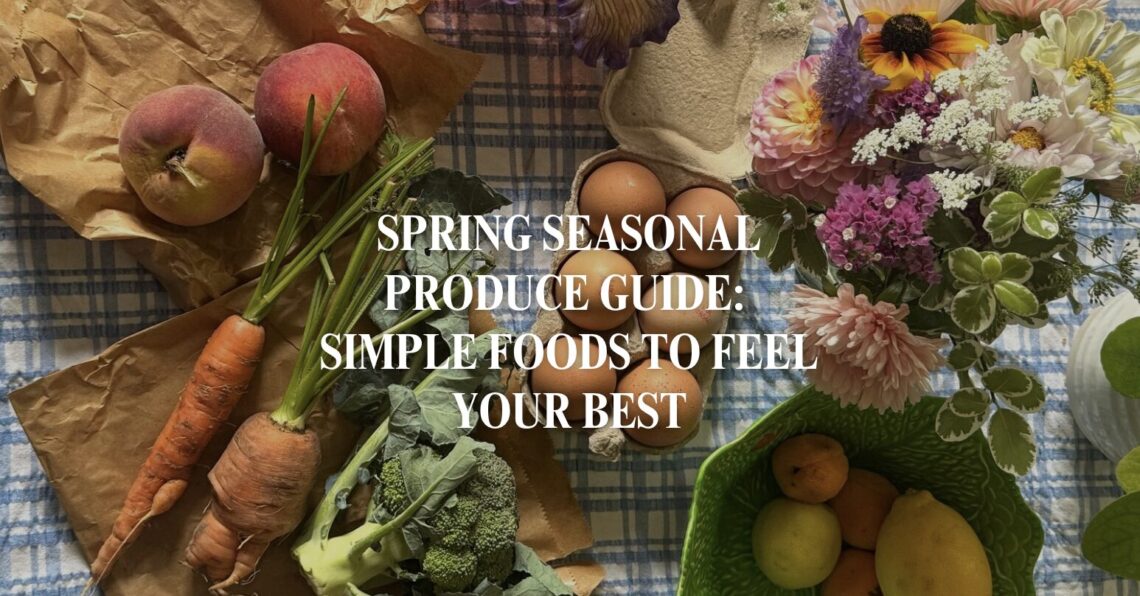 spring seasonal produce